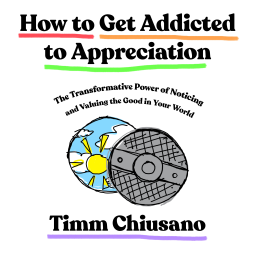 book cover for How to Get Addicted to Appreciation