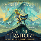 book cover for Call Me Traitor