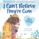 book cover for I Can't Believe They're Gone (Faith Edition)