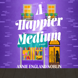 book cover for A Happier Medium