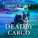 book cover for Deadly Cargo