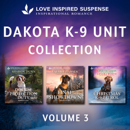 book cover for Love Inspired Suspense Dakota K-9 Unit Collection Vol 3