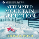 book cover for Attempted Mountain Abduction