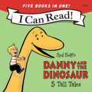 book cover for Danny and the Dinosaur: 5 Tall Tales