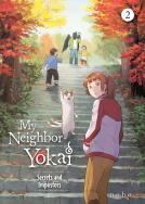 book cover for My Neighbor Yokai, Volume 2 (The Manga): Secrets and Impostors
