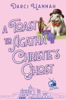 book cover for A Toast to Agatha Christie's Ghost