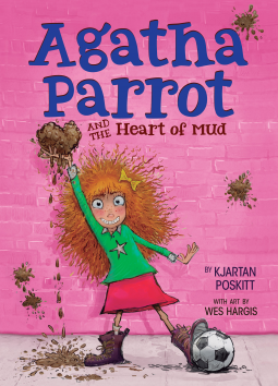 book cover for Agatha Parrot and the Heart of Mud