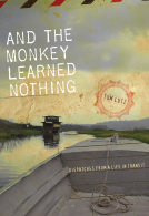 book cover for And the Monkey Learned Nothing