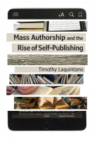 book cover for Mass Authorship and the Rise of Self-Publishing