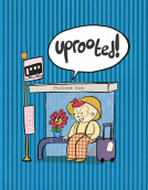 book cover for Uprooted!
