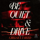 book cover for Be Quiet and Drive