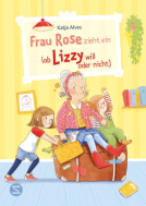 Buchcover für Frau Rose zieht ein (ob Lizzy will oder nicht)