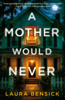 book cover for A Mother Would Never