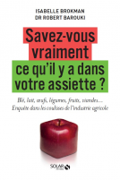 Couverture du livre pour Savez-vous vraiment ce qu'il y a dans votre assiette ?