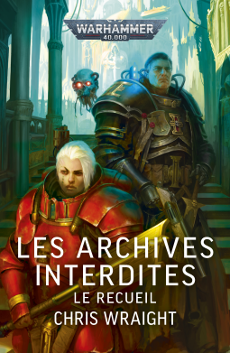 Couverture du livre pour Les Archives Interdites, le Recueil