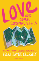 book cover for Love and Other Survival Skills