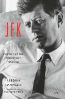 book cover for JFK: Pursuit of the Presidency, 1956-1961