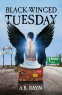 Cover Image: Black-Winged Tuesday