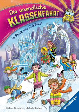 Buchcover für Leseprobe - Die unendliche Klassenfahrt - Im Reich des Eiskönigs