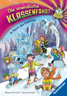 Buchcover für Leseprobe - Die unendliche Klassenfahrt - Im Reich des Eiskönigs