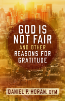book cover for God Is Not Fair and Other Reasons for Gratitude