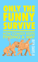 book cover for Only the Funny Survive