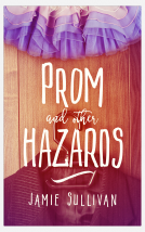 book cover for Prom and Other Hazards
