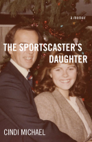 book cover for The Sportscaster's Daughter