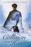 Cover Image: Collision of The Heart