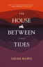 Cover Image: The House Between Tides