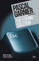 book cover for The Eskimo Solution: Shocking, hilarious and poignant noir