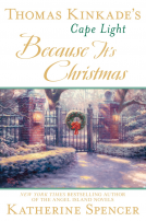 book cover for Thomas Kinkade's Cape Light: Because It's Christmas