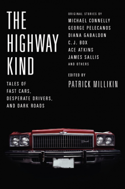 book cover for The Highway Kind: Tales of Fast Cars, Desperate Drivers, and Dark Roads