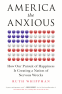 Cover Image: America the Anxious