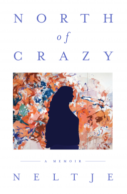 book cover for North of Crazy