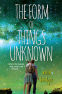 Cover Image: The Form of Things Unknown
