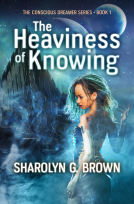 book cover for The Heaviness of Knowing