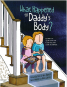 book cover for What Happened to Daddy's Body?