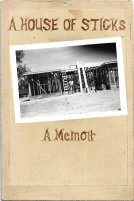book cover for A House of Sticks