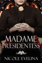 book cover for Madame Presidentess
