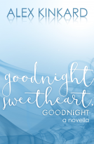 book cover for Goodnight Sweetheart, Goodnight