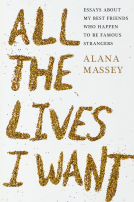 book cover for All the Lives I Want