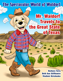 book cover for The Spectacular World of Waldorf: Mr. Waldorf Travels to the Great State of Texas