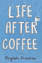 book cover for Life After Coffee