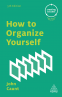 Cover Image: How to Organize Yourself