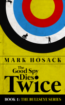 book cover for The Good Spy Dies Twice
