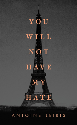 book cover for You Will Not Have My Hate