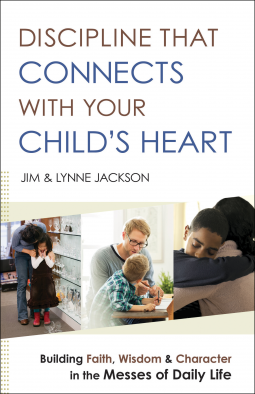 book cover for Discipline That Connects With Your Child's Heart