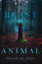 Cover Image: The Beast Is an Animal