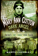 book cover for Mary Ann Cotton - Dark Angel